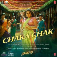 Chaka Chak Atrangi Re Chaka Chak Atrangi Re