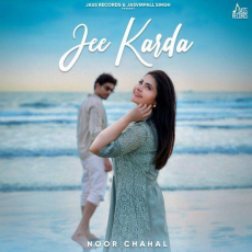 Jee Karda Noor Chahal Jee Karda Noor Chahal