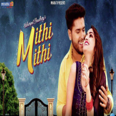 Mithi Mithi Vishvajeet Choudhary Mithi Mithi Vishvajeet Choudhary